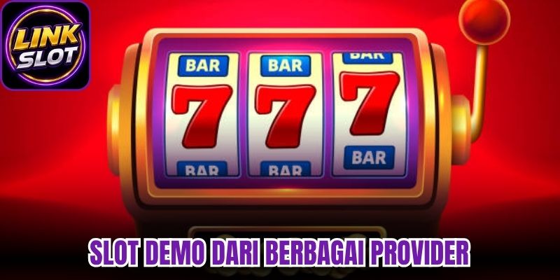 Slot demo dari berbagai provider