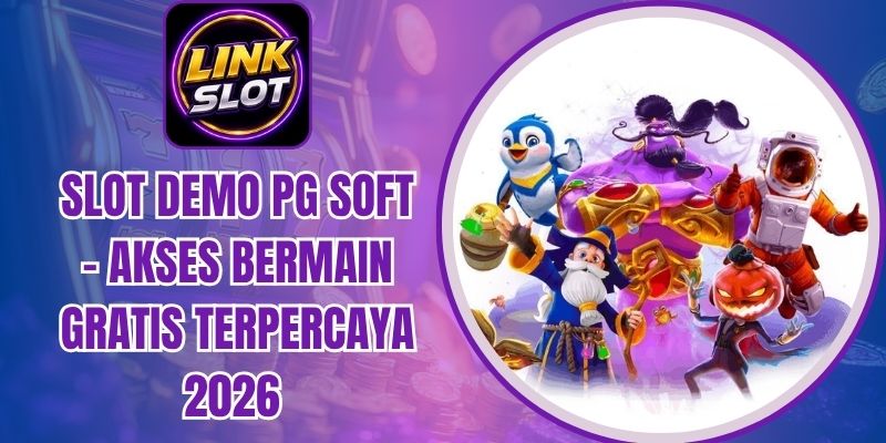 Slot Demo PG Soft - Akses Bermain Gratis Terpercaya 2026